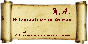 Miloszavlyevits Azurea névjegykártya